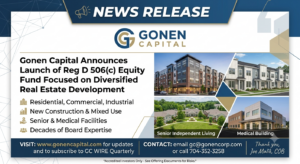 Gonen Capital Announces Launch of Reg D 506(c) Equity Fund Focused on Diversified Real Estate Development